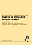 Museer og samlinger. Historie og teori ES24